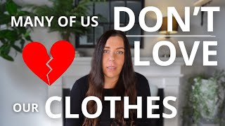 How to LOVE the Clothes You Own  The 8 Step Minimalist Process [upl. by Ewnihc]