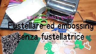 Fustellatrice quotfai da tequot ALTERNATIVA 🙂 tutorial [upl. by Levon]