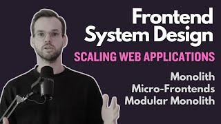 Frontend System Design Scaling Web Applications  Part 1 [upl. by Asina]