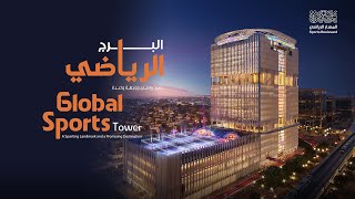 البرج الرياضي  Global Sport Tower [upl. by Atiuqad365]