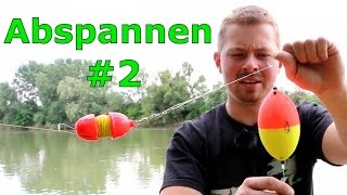 Erfolgreich Abspannen 2  die Montage  der Auslegevorgang  wwwzeckfishingcom [upl. by Stronski]