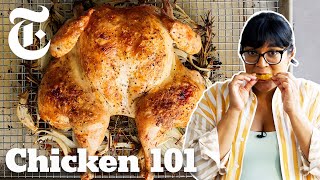 All The Best Ways to Cook Chicken  Cooking 101 With Sohla  NYT Cooking [upl. by Nediarb]