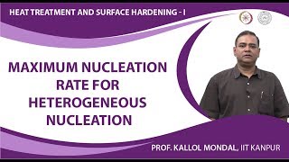 Maximum nucleation rate for heterogeneous nucleation [upl. by Eniluqcaj]