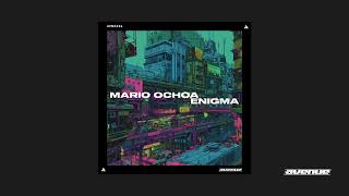 Mario Ochoa  Enigma [upl. by Neirol]