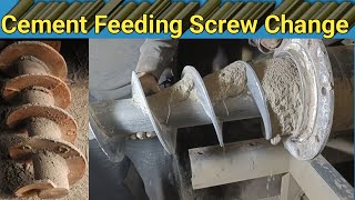 Cement Feeding Screw Change [upl. by Lorrad]