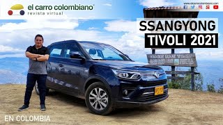 SsangYong Tivoli 2021 en Colombia Precios versiones y características [upl. by Elagibba]