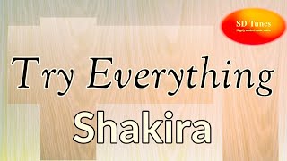 Shakira  Try Everything lyric video [upl. by Delora960]