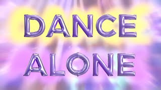 Sia amp Kylie Minogue  Dance Alone Lyric Video [upl. by Ogirdor]