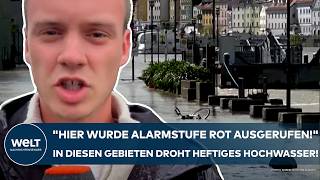 DEUTSCHLAND quotHier wurde Alarmstufe Rot ausgerufenquot In diesen Gebieten droht heftiges Hochwasser [upl. by Loughlin]