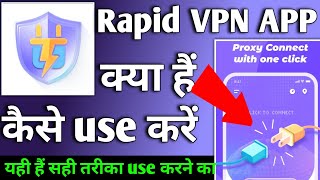 Rapid Network VPN APP  Rapid Network VPN APP kaise use kare  How to use Rapid Network VPN APP [upl. by Ailehs]