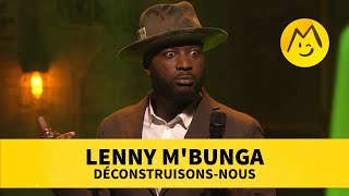 Lenny MBunga – Déconstruisonsnous [upl. by Nance]