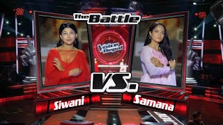 Siwani Vs Samana quotJaaula Relaimaquot  The Voice of Nepal Season 5 2023 [upl. by Ahsimal739]