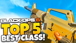 TOP 5 BEST CLASS SETUPS in BLACK OPS 6 MOST OVERPOWERED GUNS COD BO6 Gameplay [upl. by Anole]