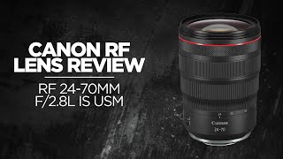 Canon RF 2470mm f28L IS USM Lens Review [upl. by Aiveneg926]