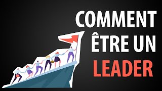 Comment Développer son Leadership en 9 Compétences [upl. by Gasperoni200]