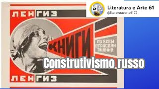 Construtivismo russoLiteratura e Arte61 [upl. by Wearing490]