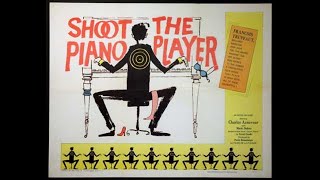 SHOOT THE PIANIST 1960 Theatrical Trailer  Charles Aznavour Marie Dubois Nicole Berger [upl. by Harbert186]