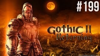 Gothic 2 The Returning 199  quotWojna o Etluquot [upl. by Allicserp]