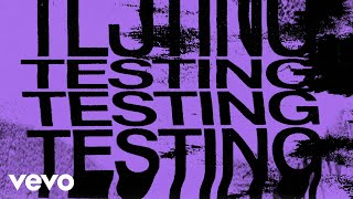 The Chainsmokers  Testing Official Lyric Video [upl. by Sydalg173]