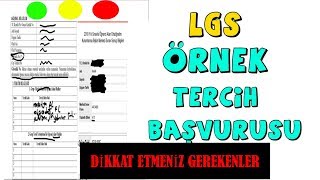 LGS ÖRNEK TERCİH BAŞVURUSU  DİKKAT ETMEMİZ GEREKENLER NELER [upl. by Atinram]