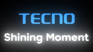 Shining Moment  Tecno Ringtone [upl. by Aneela]