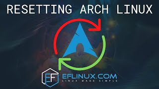 Resetting Arch Linux [upl. by Zap]