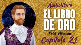 EL LIBRO DE ORO Audiolibro Completo en Español  SAINT GERMAIN  Voz Real Humana 2132 [upl. by Caton644]