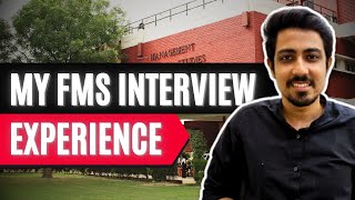 My FMS Interview Story  How to crack IIM MBA Interviews  IIM Ahmedabad Alumni [upl. by Anyl]