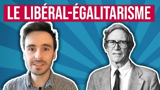 Le libéralisme égalitaire de John Rawls TJ 41 [upl. by Lrak]