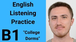 B1 English Listening Practice  College Dorms [upl. by Andros]