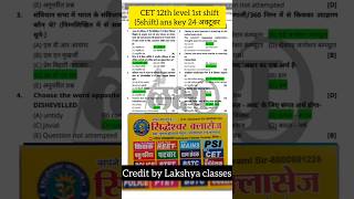 CET 12th Level Answer Key 2024  CET Answer Key  24 October 2024 1st shift2nd Shift Paper answer 🔐 [upl. by Adnaw]