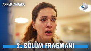 Annem Ankara 2 Bölüm Fragmanı  Zuhal Burak’ın intiharıyla yıkılıyor [upl. by Zina]