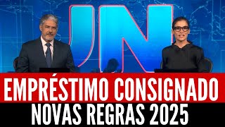 NOVAS REGRAS DO EMPRÉSTIMO CONSIGNADO 2025 [upl. by Sherlock]