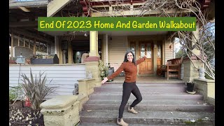 End Of 2023 Home And Garden Walkabout [upl. by Kuhn]