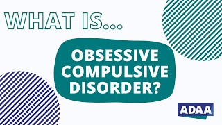 What is Obsessive Compulsive Disorder OCD [upl. by Jak]