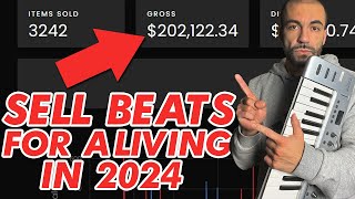 How to Sell Beats for a Living in 2024 [upl. by Yenal]