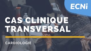 ECNi – Cardiologie  Dossier transversal avec les items incontournables de cardio [upl. by Lambard]