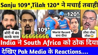 Pak media shoked on Ind vs Sa  tilak and sanju destroy Sa  ind vs sa highlights [upl. by Yacano]