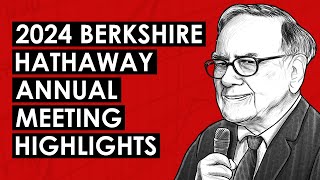 Berkshire Hathaway Annual Shareholders Meeting 2024  Warren Buffett QampA Key Highlights TIP629 [upl. by Edeline]