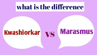 difference between Kwashiorkor and Marasmus  kwashiorkar vs marasmus english amp हिंदी [upl. by Gloriane430]