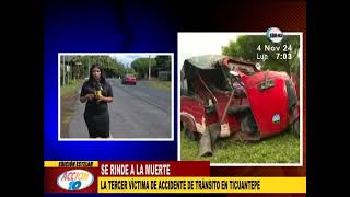 Accidente en Ticuantepe Se reporta tercera víctima mortal del percance [upl. by Edward551]