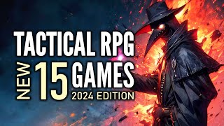 Top 15 Best NEW TacticalStrategy RPG Games That You Must Play  2024 Edition [upl. by Abad]