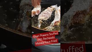 Goan Prawns Stuffed Recheado Masala Rava Fried goanrecipe recheado prawnsfryrecipe prawnrecipe [upl. by Aikmat]