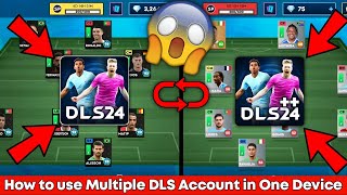 DLS 24  How to Use Multiple DLS 24 Accounts in One Device  DLS 24 More2 or More Accounts Trick [upl. by Croydon834]