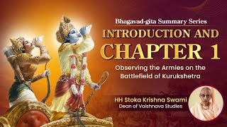 Bhagavad Gita Summary Series  Introduction amp Chapter 1 [upl. by Shem]