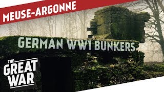 German Defences In The MeuseArgonne Region I THE GREAT WAR Special [upl. by Coray]