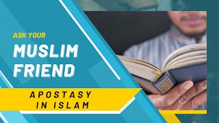 16  Apostasy in Islam [upl. by Ocihc]