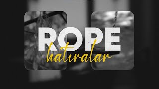 Rope  Hatıralar [upl. by Davon]