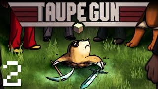 Taupe Gun  Ep2  La taupe le stress [upl. by Lose]