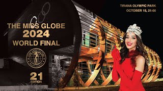 THE MISS GLOBE ® 2024  WORLD FINAL [upl. by Einre]